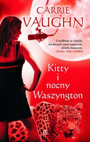 Kitty i nocny Waszyngton Carrie Vaughn