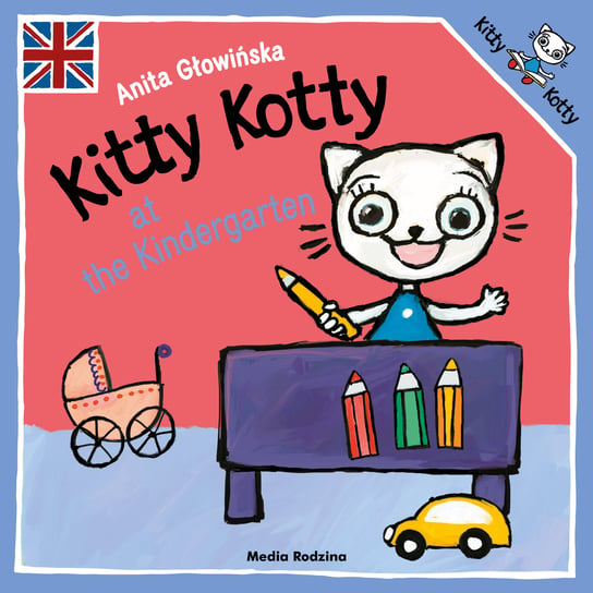 Kitty Kotty at the Kindergarten Głowińska Anita