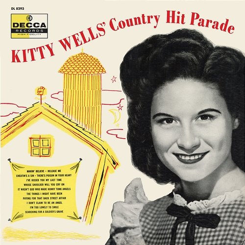 Kitty Wells’ Country Hit Parade Kitty Wells