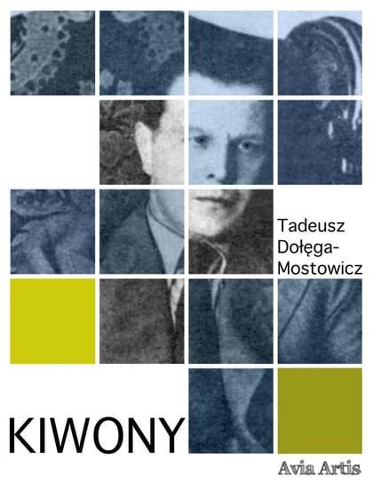 Kiwony Dołęga-Mostowicz Tadeusz