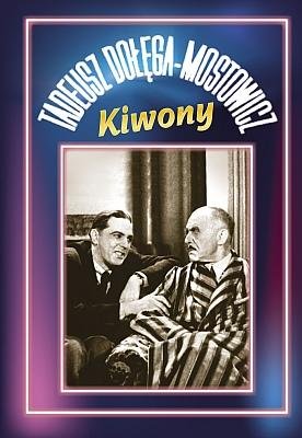 Kiwony Dołęga-Mostowicz Tadeusz