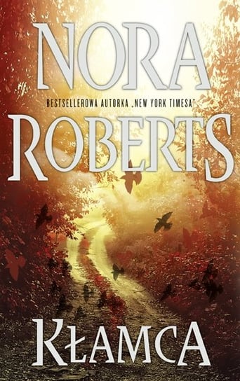 Kłamca Nora Roberts