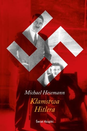 Kłamstwa Hitlera Hesemann Michael