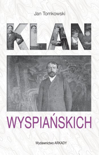 Klan Wyspiańskich - ebook mobi Tomkowski Jan