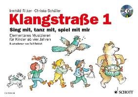 Klangstraße 1 - Kinderheft Schafer Christa, Ritter Irmhild