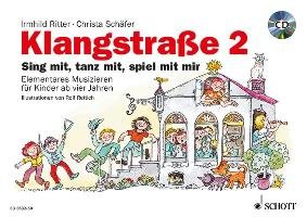 Klangstraße 2 - Kinderheft Schafer Christa, Ritter Irmhild