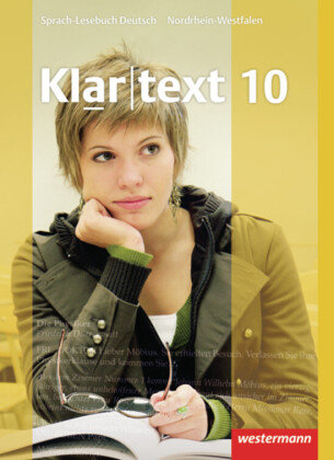 Klartext 10. Schülerband. Nordrhein-Westfalen Westermann Schulbuch, Westermann Schulbuchverlag