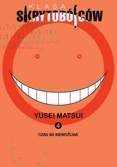 Klasa Skrytobójców. Tom 4 Matsui Yusei