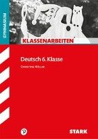 Klassenarbeiten Gymnasium - Deutsch 6. Klasse Stark Verlag Gmbh