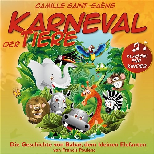 Klassik für Kinder: Karneval der Tiere Lutz Köhler, Konrad Beikircher & HR-Brass