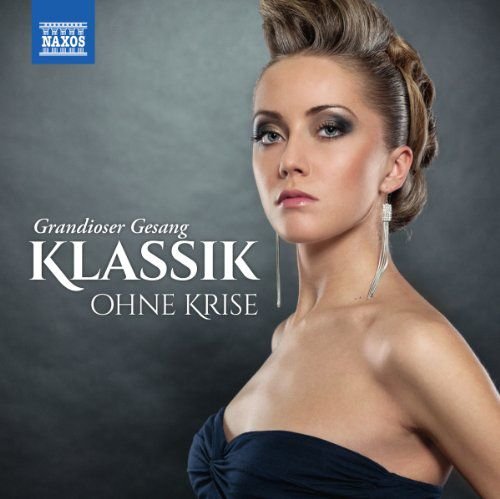 Klassik ohne Krise-Grandioser Gesang Various Artists