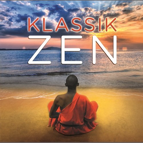 Klassik - Zen Various Artists