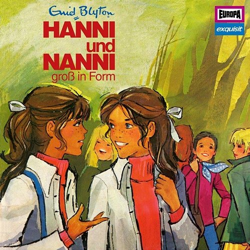 Klassiker 10 - 1976 Hanni und Nanni sind groß in Form Hanni Und Nanni