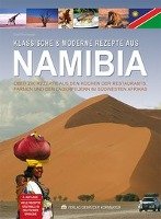 Klassische & moderne Rezepte aus Namibia Kornmayer Evert