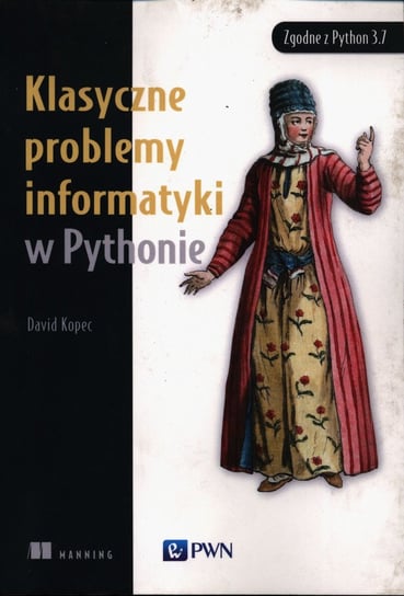 Klasyczne problemy informatyki w Pythonie Kopec David