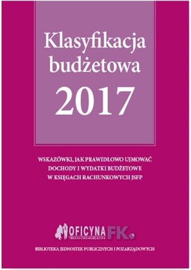 Klasyfikacja budżetowa 2017 Jarosz Barbara, Gaździk Elżbieta