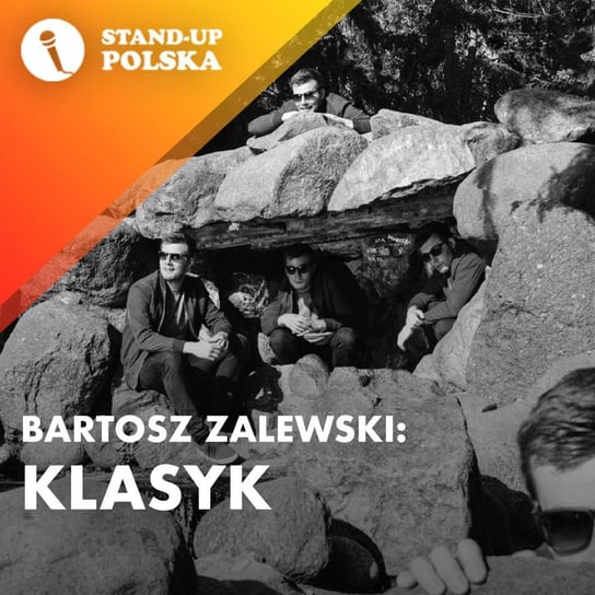 Klasyk - Bartosz Zalewski - Stand up Polska Zalewski Bartłomiej