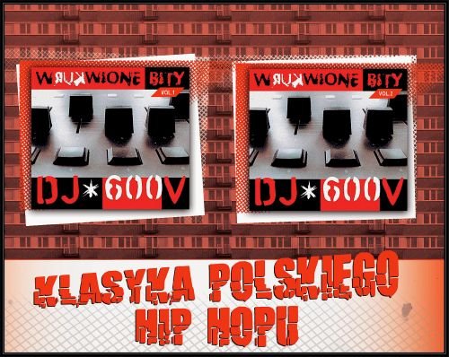 Klasyka polskiego hip-hopu: DJ 600 Volt DJ 600 Volt