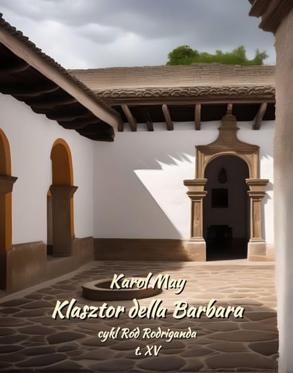 Klasztor della Barbara May Karol
