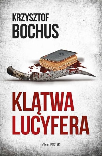 Klątwa Lucyfera Bochus Krzysztof