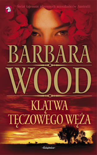 Klątwa tęczowego węża Wood Barbara