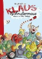 Klaus Schnullermaus Horner Birgit