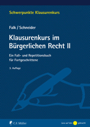 Klausurenkurs im Bürgerlichen Recht II Müller (C.F.Jur.), Heidelberg