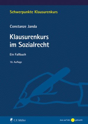 Klausurenkurs im Sozialrecht Müller (C.F.Jur.), Heidelberg