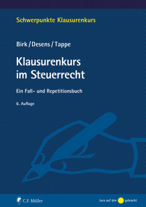 Klausurenkurs im Steuerrecht Müller (C.F.Jur.), Heidelberg