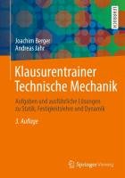 Klausurentrainer Technische Mechanik Berger Joachim, Jahr Andreas