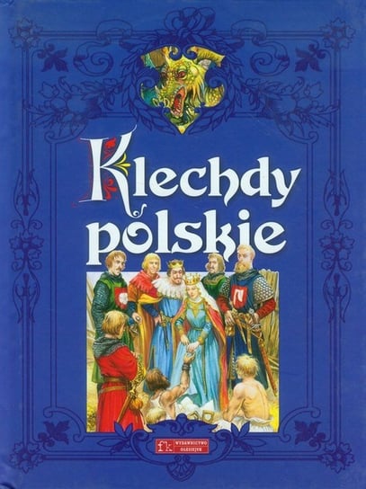 Klechdy polskie Opracowanie zbiorowe