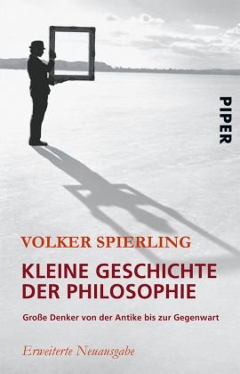 Kleine Geschichte der Philosophie Spierling Volker