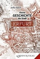 Kleine Geschichte der Stadt Erfurt Raßloff Steffen
