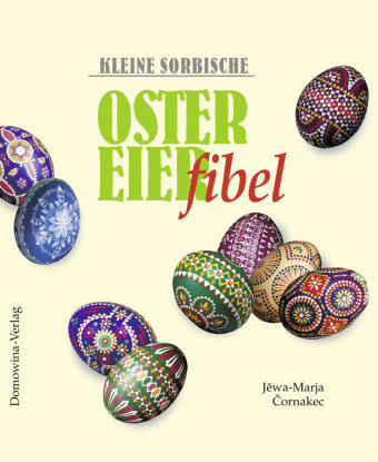 Kleine sorbische Ostereierfibel Domowina-Verlag