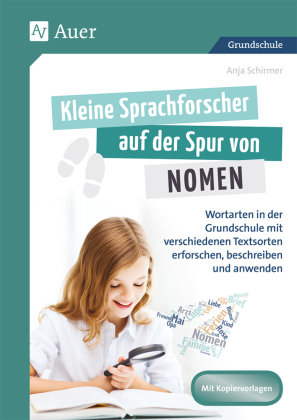 Kleine Sprachforscher auf der Spur von NOMEN Auer Verlag in der AAP Lehrerwelt GmbH