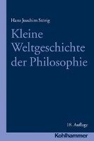 Kleine Weltgeschichte der Philosophie Storig Hans Joachim