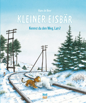 Kleiner Eisbär - Kennst du den Weg, Lars? NordSüd Verlag