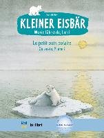 Kleiner Eisbär - Wohin fährst du, Lars? Kinderbuch Deutsch-Französisch Beer Hans