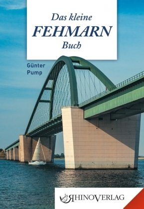 Kleines Fehmarnbuch Rhino Verlag