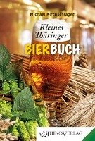 Kleines Thüringer Bierbuch Kirchschlager Michael