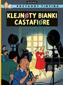 Klejnoty Bianki Castafiore. Przygody Tintina. Tom 21 Herge