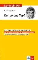 Klett Lektürehilfen E.T.A. Hoffmann "Der goldne Topf" Klett Lerntraining