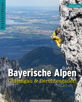 Kletterführer Bayerische Alpen Band 1 Panico Alpinverlag