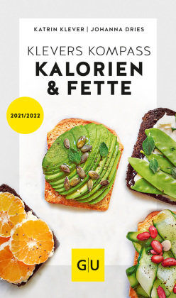 Klevers Kompass Kalorien & Fette 2021/22 Gräfe & Unzer