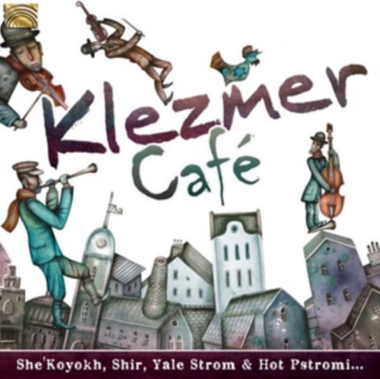 Klezmer Cafe The Burning Bush, She'Koyokh, Jontef, Klezmer Juice