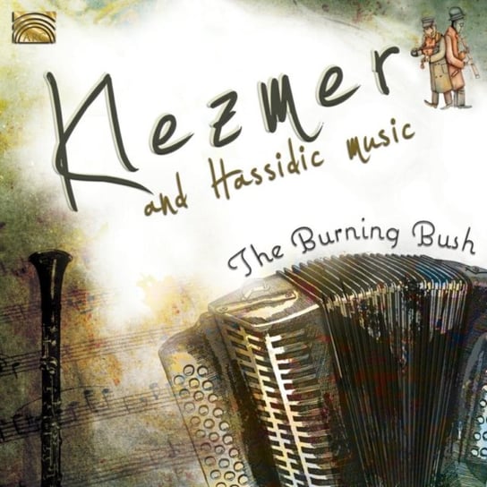 Klezmer & Hassidic Music The Burning Bush