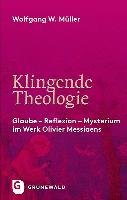 Klingende Theologie Muller Wolfgang W.