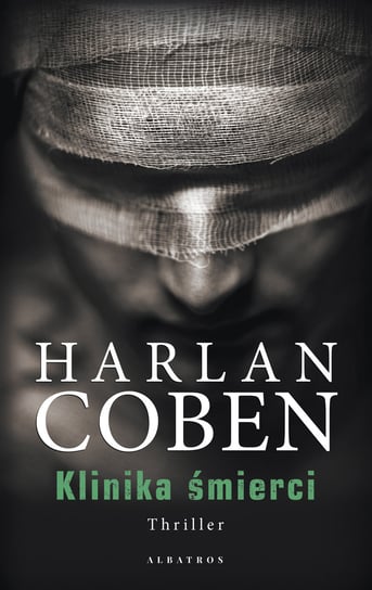 Klinika śmierci Coben Harlan