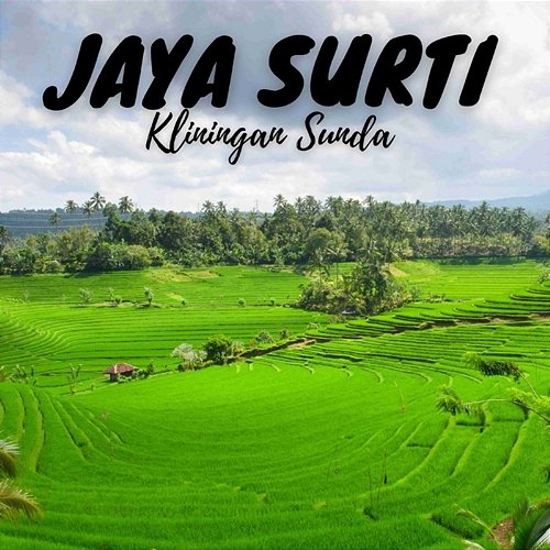 Kliningan Sunda Jaya Surti