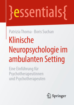 Klinische Neuropsychologie im ambulanten Setting Springer, Berlin